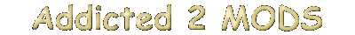 Addicted 2 Mods - Glenn's Free Mod Page